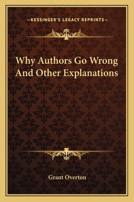 Why Authors Go Wrong And Other Explanations 1162747676 Book Cover