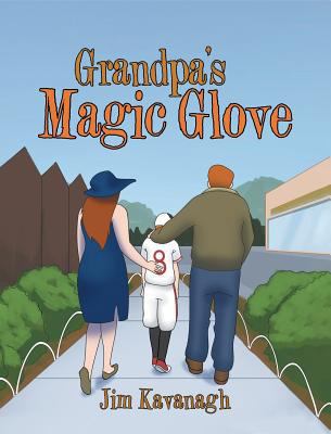 Grandpa's Magic Glove 1642587796 Book Cover
