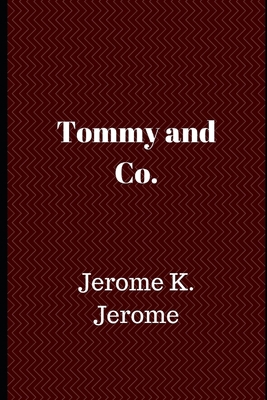 Tommy and Co. 1695301382 Book Cover