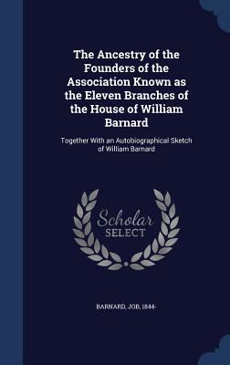 The Ancestry of the Founders of the Association... 134018365X Book Cover