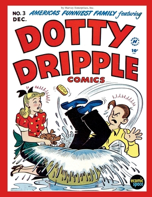 Dotty Dripple Comics #3 B08MSQTD24 Book Cover