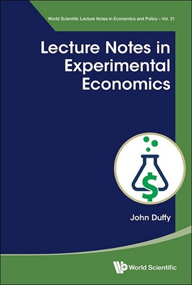 Lecture Notes in Experimental Economics 9811288461 Book Cover