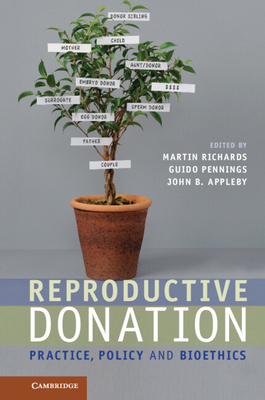 Reproductive Donation: Practice, Policy and Bio... 0521189934 Book Cover