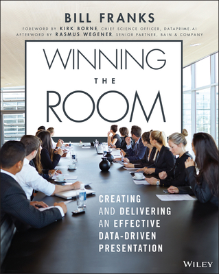 Winning the Room: Creating and Delivering an Ef... 1119823099 Book Cover