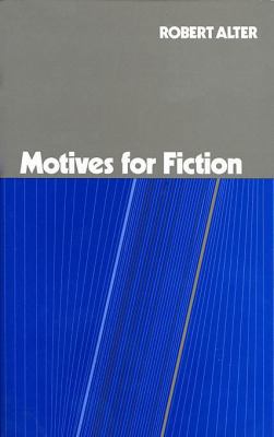 Motives for Fiction 0674587626 Book Cover