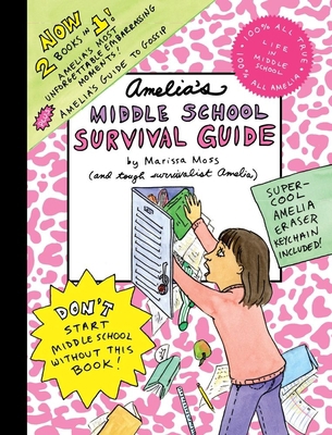 Amelia's Middle School Survival Guide: Amelia's... 1416979875 Book Cover