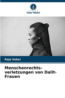 Menschenrechts- verletzungen von Dalit-Frauen [German] 6207165683 Book Cover