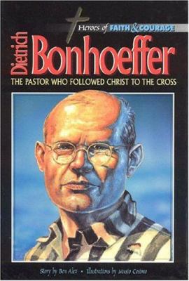 Dietrich Bonhoeffer, The Pastor Who Followed Ch... 8772474319 Book Cover