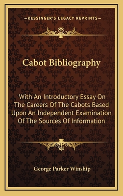 Cabot Bibliography: With an Introductory Essay ... 1163845000 Book Cover