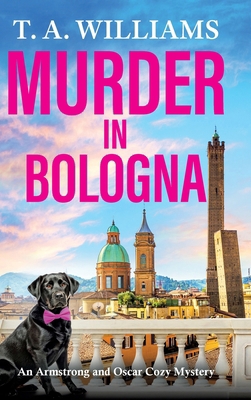 Murder in Bologna 1837031711 Book Cover