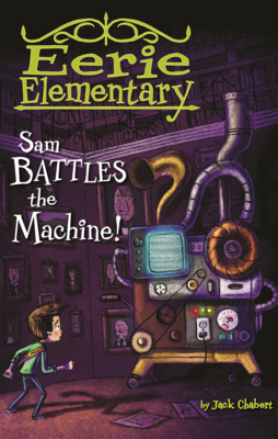 Sam Battles the Machine! B0GN2GRCKY Book Cover