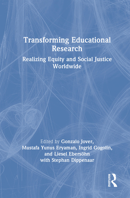 Transforming Educational Research: Realizing Eq... 1032053488 Book Cover