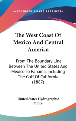 The West Coast Of Mexico And Central America: F... 1437424600 Book Cover