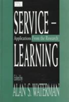Service-learning: Applications From the Research 0805825355 Book Cover
