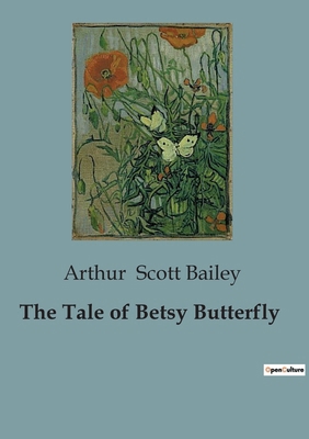 The Tale of Betsy Butterfly B0CJQP9HVD Book Cover