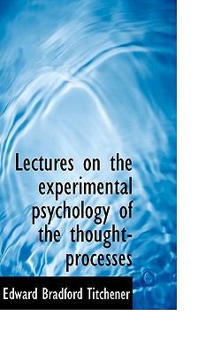 Lectures on the Experimental Psychology of the ... 1117457729 Book Cover