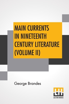 Main Currents In Nineteenth Century Literature ... 9389582229 Book Cover