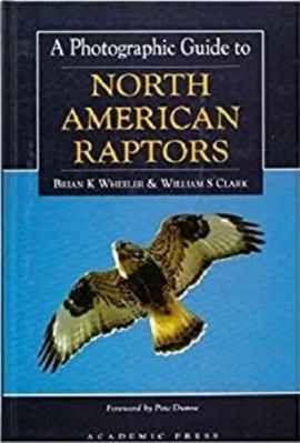 A Photographic Guide to North American Raptors 0127455302 Book Cover