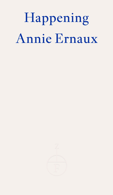 Happening - Winner of the 2022 Nobel Prize in L... 1804270539 Book Cover