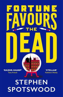 Fortune Favours the Dead : A Dazzling Murder My... 1472274814 Book Cover