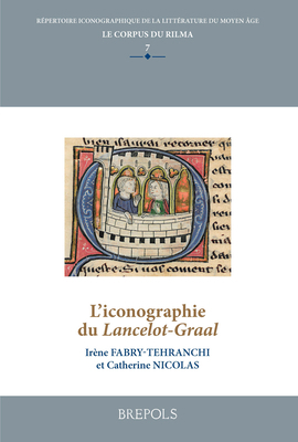 L'Iconographie Du Lancelot-Graal [French, Old] 2503580033 Book Cover