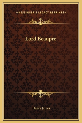 Lord Beaupre 1169213812 Book Cover