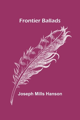 Frontier Ballads 9356318344 Book Cover
