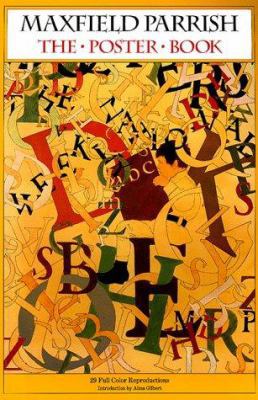 Maxfield Parrish, the Poster Book: 29 Full Colo... 0898156246 Book Cover