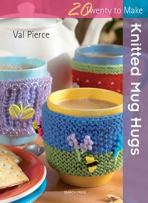 Knitted Mug Hugs B0092JG10I Book Cover