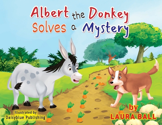 Albert the Donkey Solves a Mystery B0DF9KHLXV Book Cover