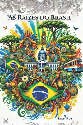 As Raízes do Brasil [Portuguese] B0DHW1M98D Book Cover
