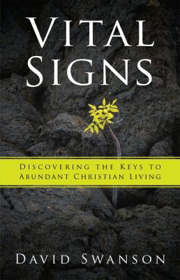 Vital Signs: Discovering the Keys to Abundant C... 0981951538 Book Cover