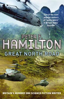 Great North Road. Peter F. Hamilton 0330521772 Book Cover