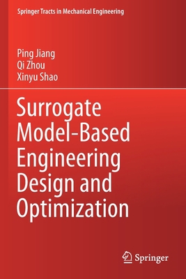Surrogate Model-Based Engineering Design and Op... 9811507333 Book Cover