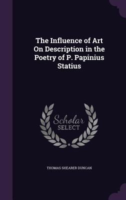 The Influence of Art On Description in the Poet... 135794943X Book Cover