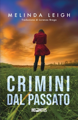 Crimini dal passato [Italian] B0CKDQNKC7 Book Cover