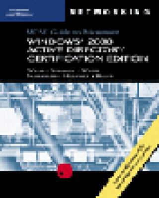 70-217: MCSE Guide to Microsoft Windows 2000 Ac... 0619186852 Book Cover
