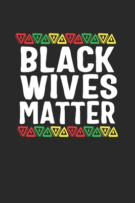 black wives matter 1676615458 Book Cover