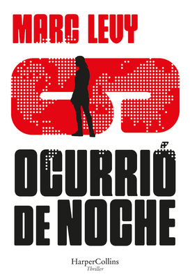 Ocurrió de Noche (It Happened at Night) [Spanish] 8491398171 Book Cover