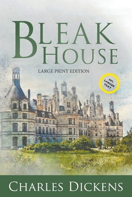 Bleak House (Large Print, Annotated) [Large Print] 1649221045 Book Cover