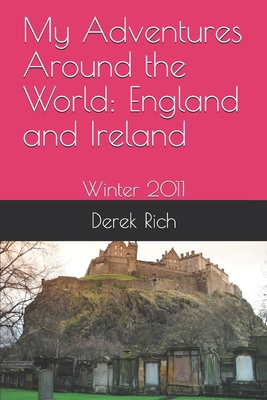 My Adventures Around the World: England and Ire... 151909969X Book Cover