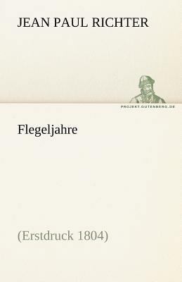 Flegeljahre [German] 3842470282 Book Cover