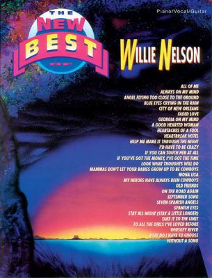 The New Best of Willie Nelson 0769270611 Book Cover