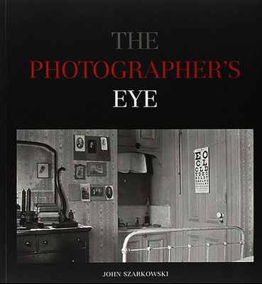 The Photographer's Eye B00A2RQEUG Book Cover