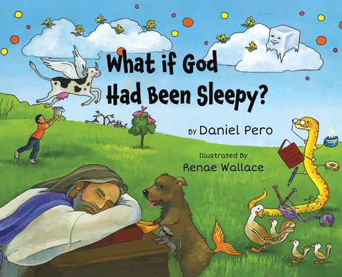 What if God Had Been Sleepy? B0DZXXS6Z7 Book Cover