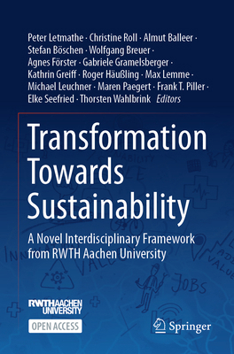 Transformation Towards Sustainability: A Novel ... 3031547020 Book Cover