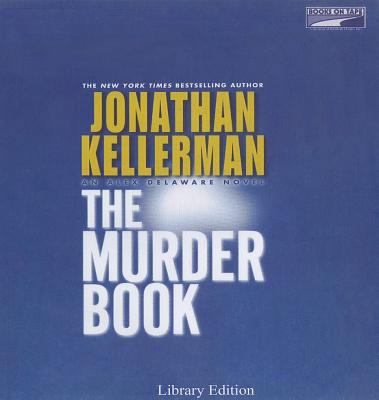 The Murder Book (Unabridged) (The Alex Delaware... 0736688250 Book Cover