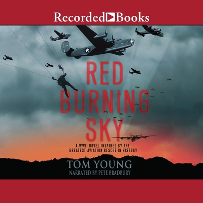 Red Burning Sky: A WWII Novel Inspired by the G... 1665052007 Book Cover