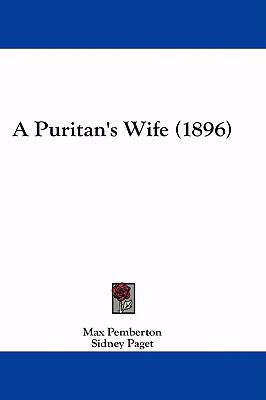 A Puritan's Wife (1896) 1436985838 Book Cover