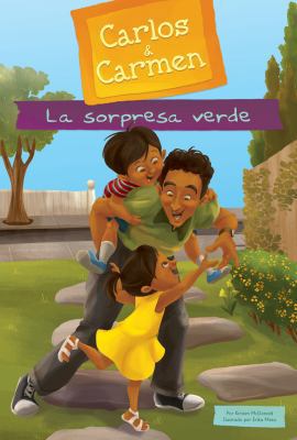 La Sorpresa Verde (Green Surprise) [Spanish] 1614796173 Book Cover